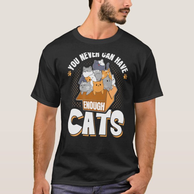 Du kan aldrig ha tillräckligt med kattunge. t shirt (Framsida)
