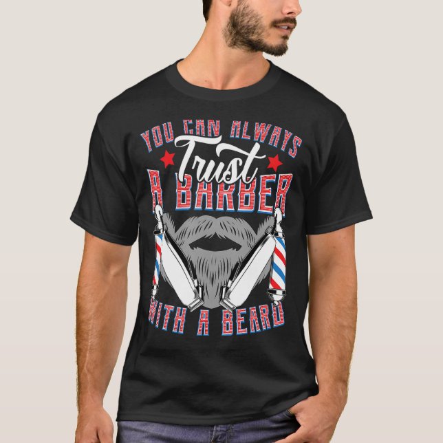 Du kan alltid lita på en Barber - en fin hairstyli T Shirt (Framsida)