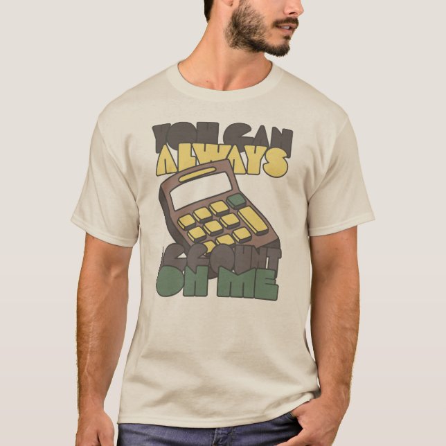 Du kan alltid ta hänsyn till mig - Återställning a T Shirt (Framsida)