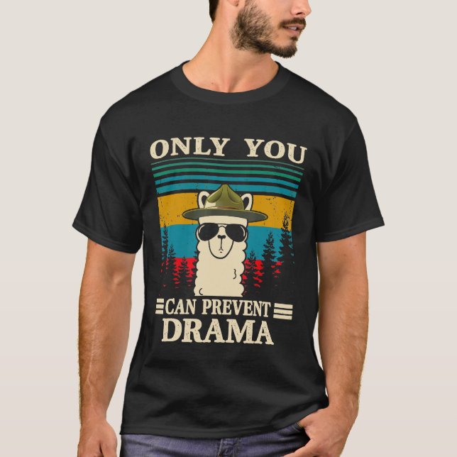 Du kan bara förhindra att Drama Manar kommer T Shirt (Framsida)