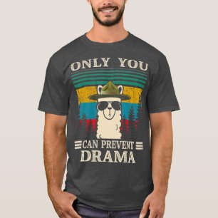 Du kan bara förhindra att Drama-presentationer T Shirt