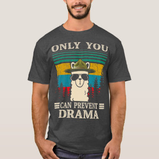 Du kan bara förhindra att Drama-presentationer T Shirt