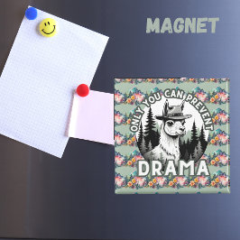 Du kan bara förhindra Drama Lama-skogen Magnet