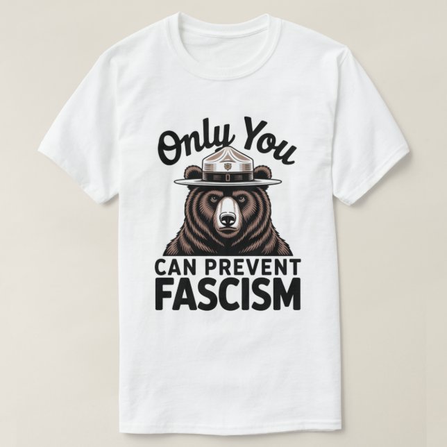 Du kan bara förhindra fascismen att skjuta T-Shirt (Design framsida)