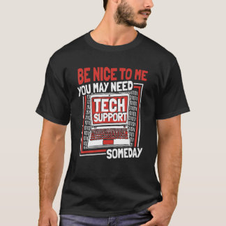 Du Kan Behöva Teknisk Support En Dag Sysadmin Admi T Shirt