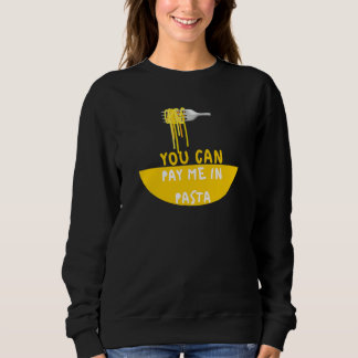 Du kan betala mig med pasta Matmatador T Shirt