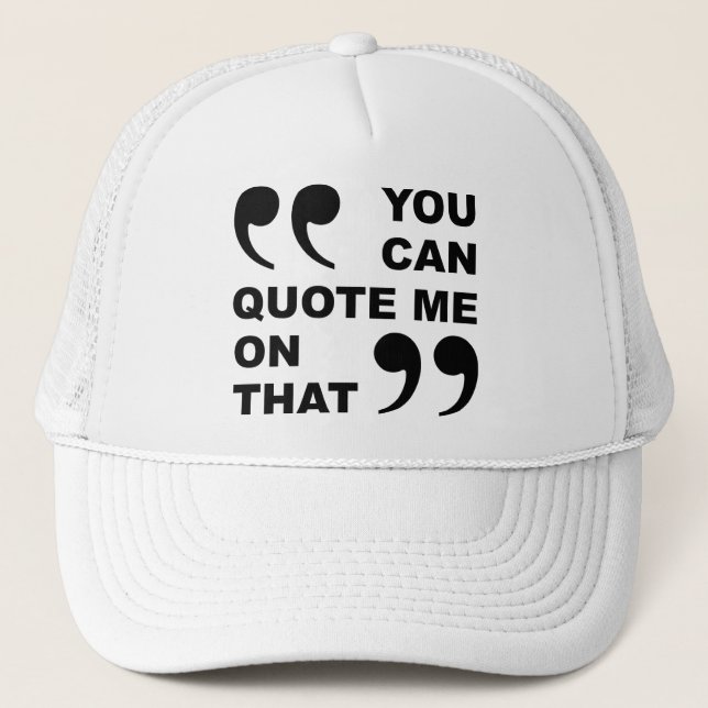 Du kan citera mig på den roliga basebollmössan truckerkeps (Framsida)