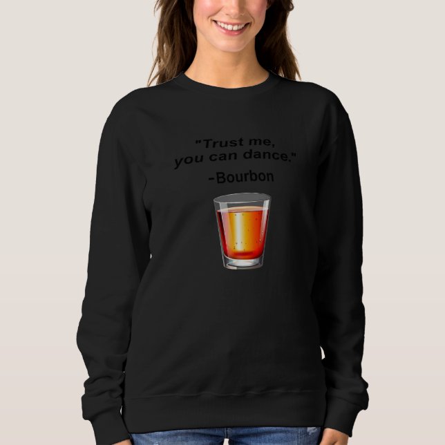 Du kan dansa Bourbon Drink T Shirt (Framsida)