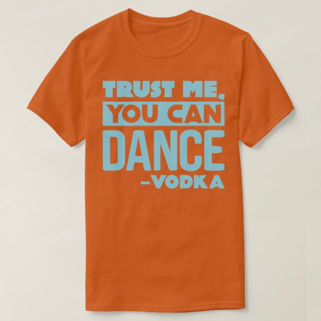 Du kan dansa Vodka 2 T Shirt (Design framsida)