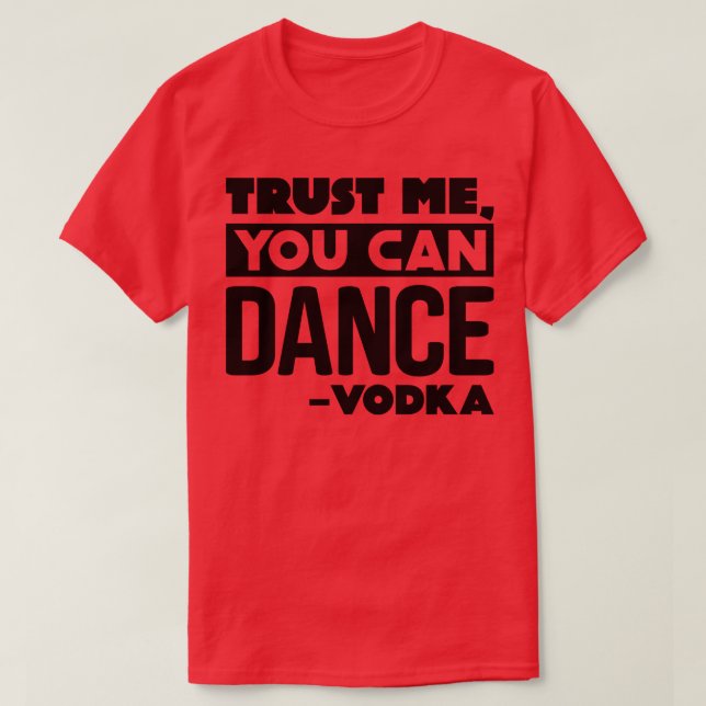 Du kan dansa Vodka 3 T Shirt (Design framsida)