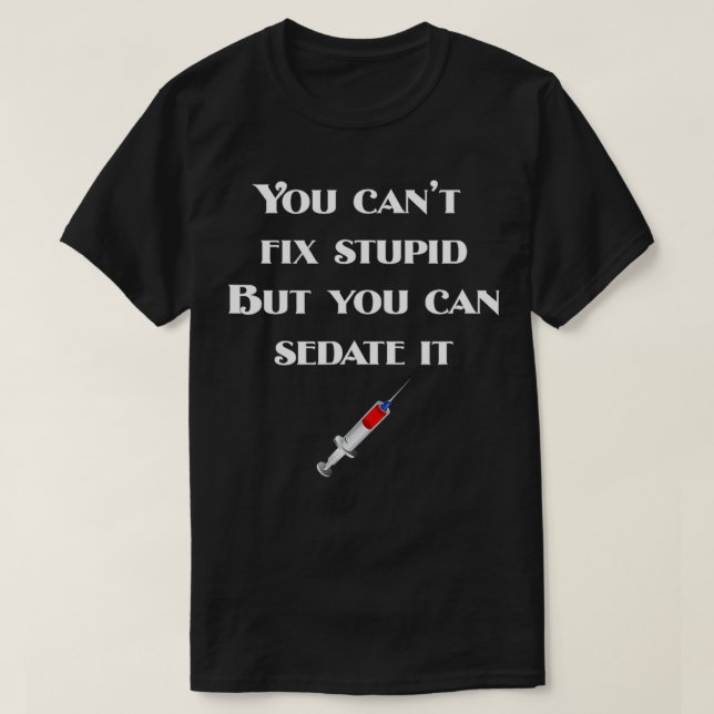 Du kan fixa fast det, men du kan smita det t shirt (Design framsida)