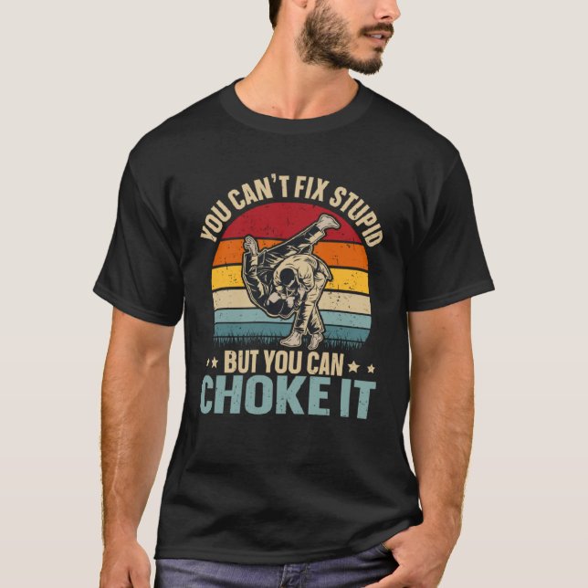 Du kan fixa, men du kan välja Jiu Jits T Shirt (Framsida)