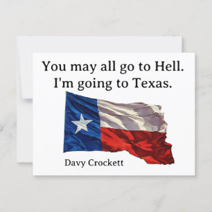 Du kan gå till helvetet... Jag ska till Texas Vykort