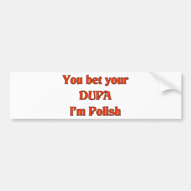 Du kan ge dig fan på att jag är polack bildekal (Framsidan)
