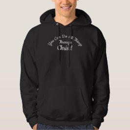 Du kan göra allt Sak genom Kristus! Hoodie