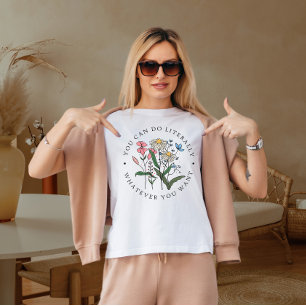 Du kan göra bokstavligen spelar ingen roll du vill t shirt