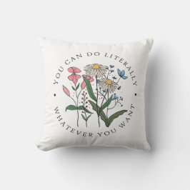 Du kan göra bokstavligt Spelar ingen roll som du v Kudde