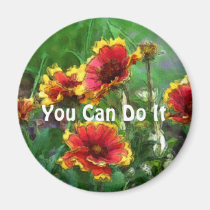 Du kan göra det blommor Motiv Magnet