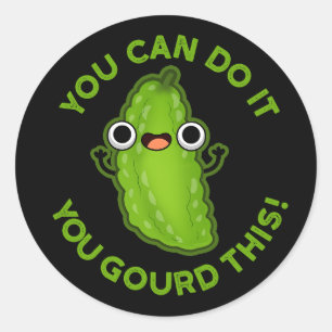 Du kan göra det, du får den här jävla Veggie Pun Runt Klistermärke