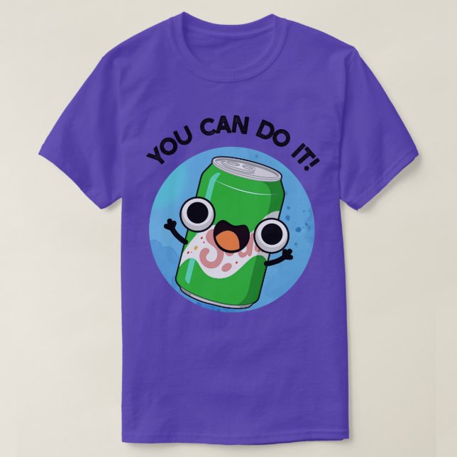 Du kan göra det i soda Pun 1 T Shirt (Design framsida)