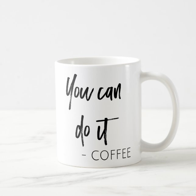 Du kan göra det kaffemuggen kaffemugg (Höger)