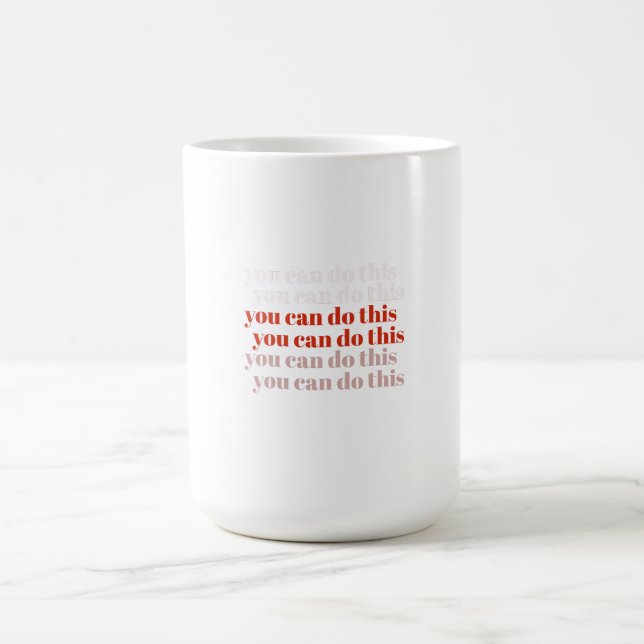 Du kan göra det motiverande citatet kaffemugg (Center)