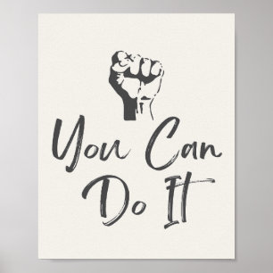 Du kan göra det, motiveringscitat poster