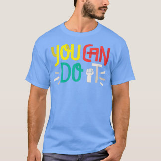 Du kan göra det t shirt
