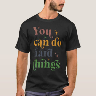 Du kan göra hårda tester av Sak i motiv T Shirt