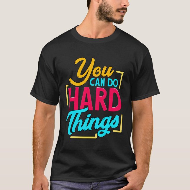 Du kan göra hårt Sak T Shirt (Framsida)