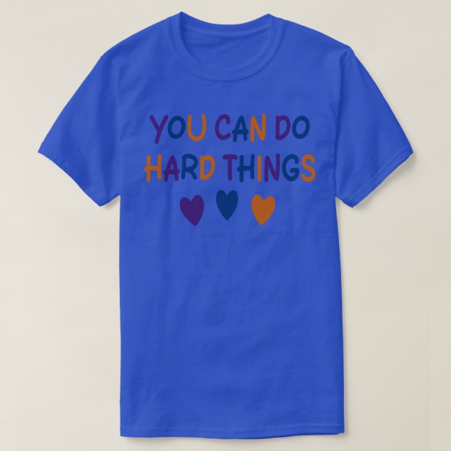Du kan göra hårt Sak T Shirt (Design framsida)