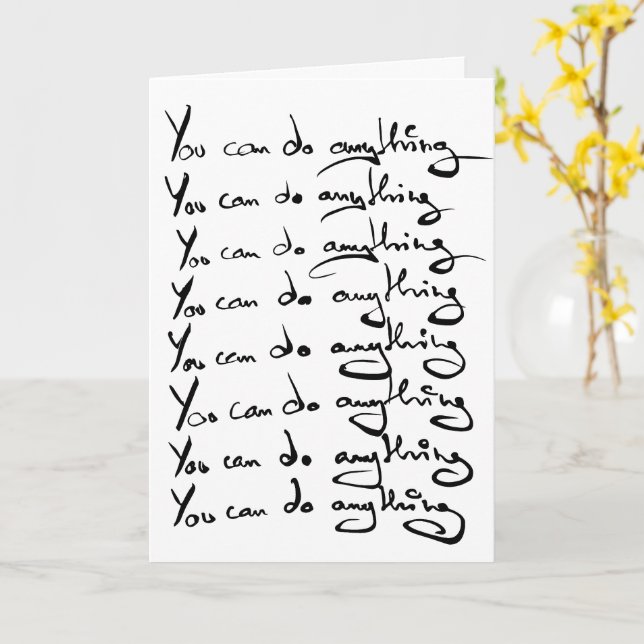 DU KAN GÖRA NÅGONTING! inspirerande citat Kort (Gul blomma)