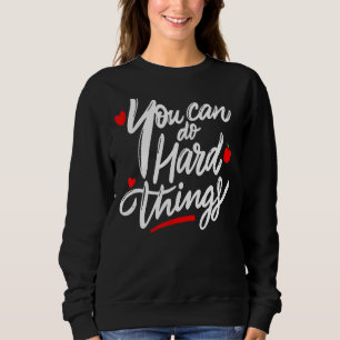 Du kan göra Sak Motivationellt inspirerad T Shirt
