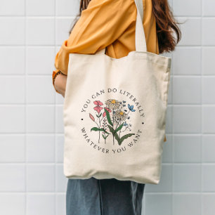 Du kan göra vad du vill Vildblomma Tygkasse