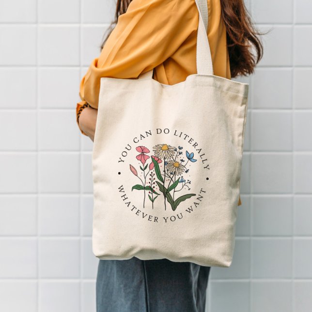Du kan göra vad du vill Vildblomma  Tygkasse (Skapare uppladdad)