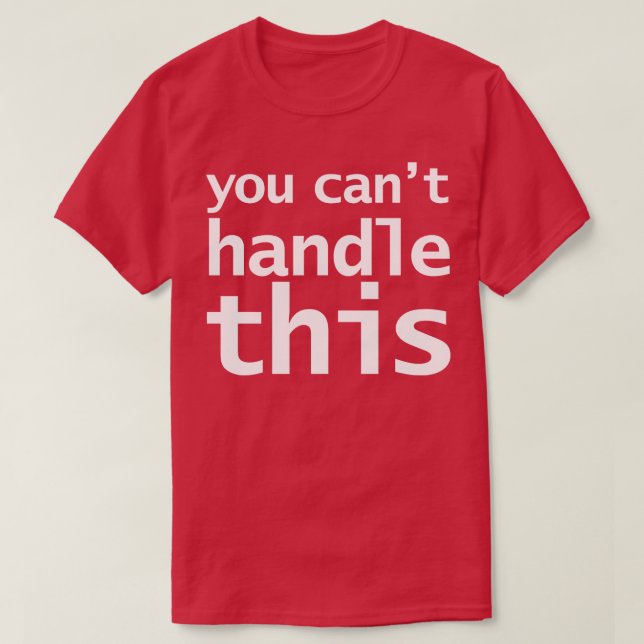 Du kan hantera den här underliga typografin t shirt (Design framsida)
