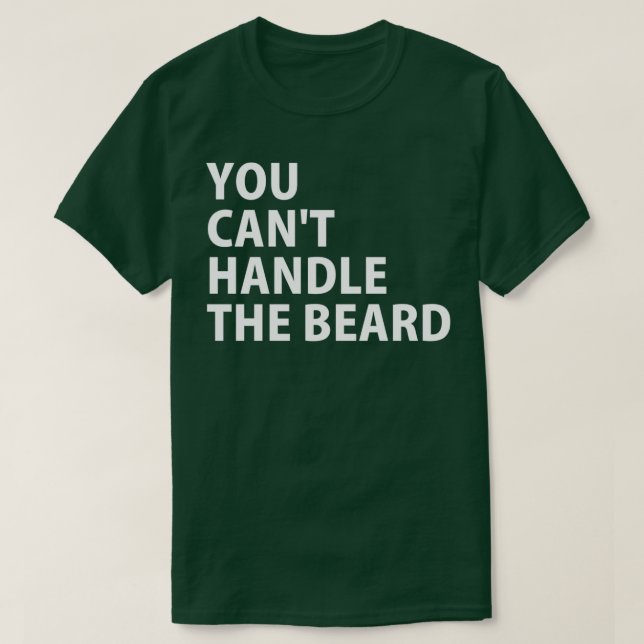 Du kan hantera skägget 1 t shirt (Design framsida)