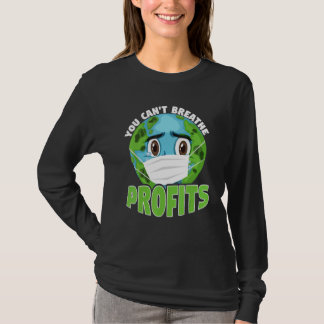 Du Kan Inte Andas Vinster Medvetenhet Klimat Aktiv T Shirt