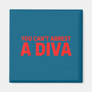 Du Kan Inte Anhålla En Diva Sy Attityd Grafisk Cit Magnet