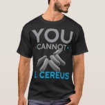 Du kan inte använda Cereus biolog Science Biology<br><div class="desc">Du kan inte vara Cereus Biolog Science Biology.Kom Butiksmode och bekväm Microbiology t-shirts! Besök oss nu och upptäcka något som är perfekt för dig. Missa inte!</div>