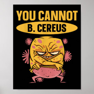 Du Kan Inte B Cereus Biomedicinsk Teknik Poster