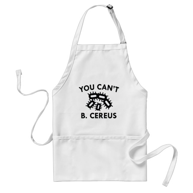 Du kan inte B. Cereus Förkläde (Framsidan)