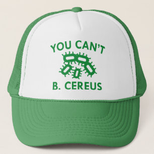 Du kan inte B. Cereus Keps