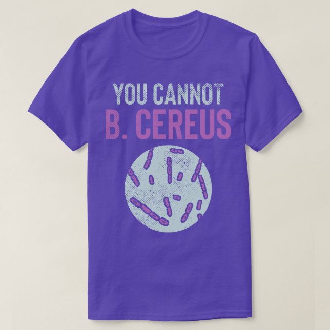 Du kan inte B Cereus T Shirt (Design framsida)