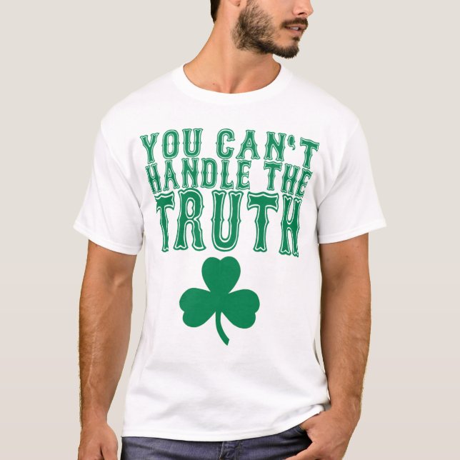 Du kan inte behandla sanningsT-tröja T Shirt (Framsida)