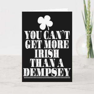 Du kan inte bli mer irländsk än Dempsey St Patrick Kort