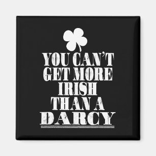 Du Kan Inte Bli Mer Irländsk Än En Darcy St Patric Magnet