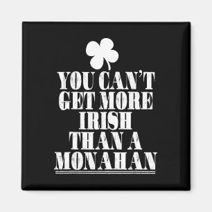 Du kan inte bli mer irländsk än Monahan St Patrick Magnet