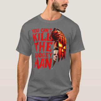 Du kan inte Döda bogeyman, skräckpumpkin Hallo T Shirt