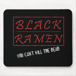 Du kan inte Döda Dead Mousepad Musmatta